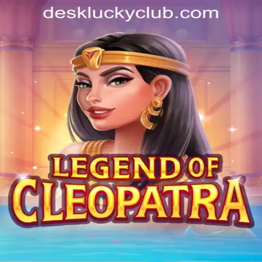Discover the Exciting World of LegendOfCleopatra at DESKLUCKY CASINO PH