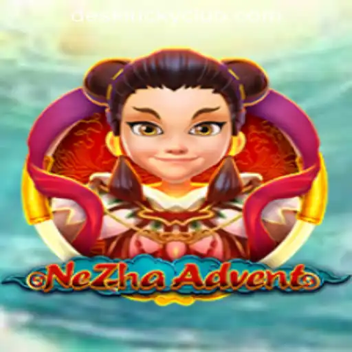 Exploring NeZhaAdvent: An Immersive Gaming Experience at DESKLUCKY CASINO PH