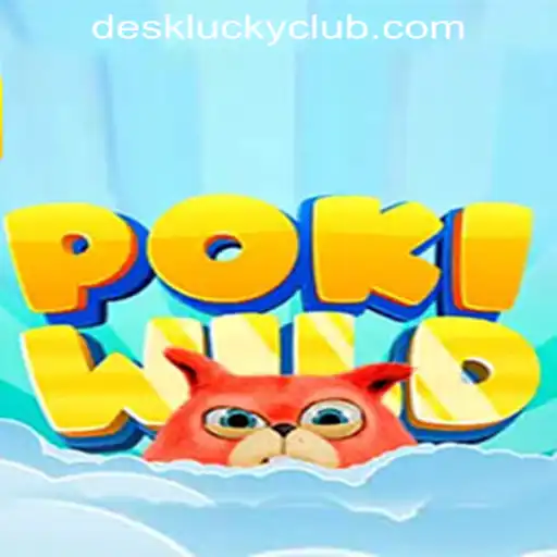 Discover the Exciting World of PokiWild: A Journey Through DESKLUCKY CASINO PH's Latest Hit